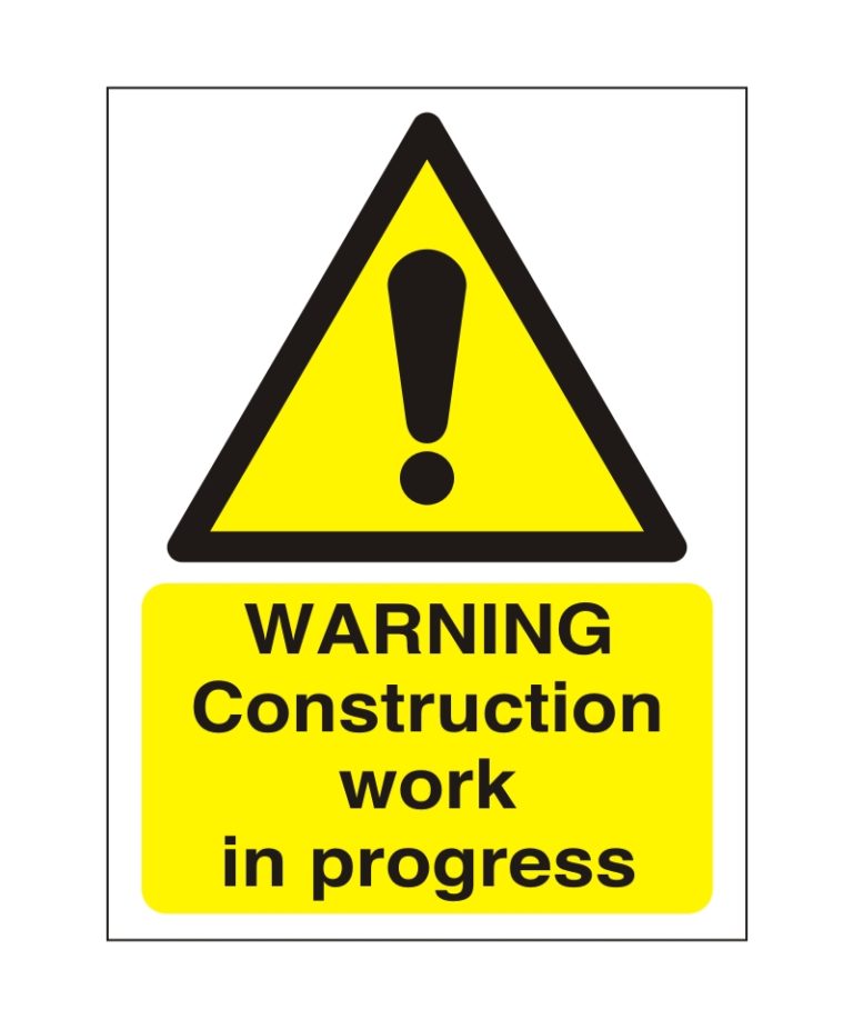 Warning Construction Work in Progress Sign | Adva